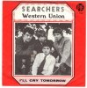 Searchers - I'll Cry Tomorrow.jpg