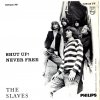 Slaves - Shut Up! ps.jpg