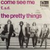 Pretty Things Come See Me NL.jpg