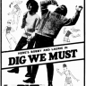 DigWeMust